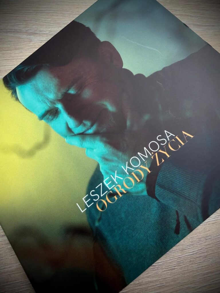 Ogrody Życia - Leszek Komosa
